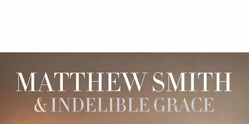 Pasadena, MD - Matthew Smith & Indelible Grace