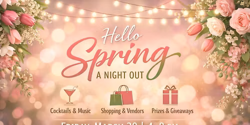 Hello Spring: A Night Out at Prairie Hills Mall