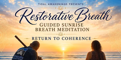 Guided sunrise meditation withe Reiki drumming