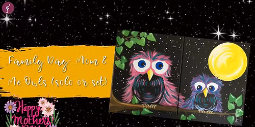 Family Day- Mom & Me Owls (solo or set)