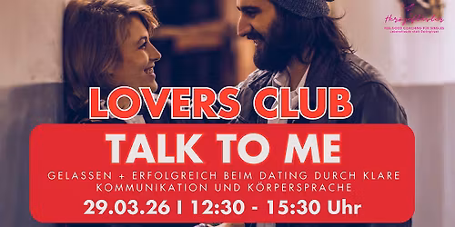 TALK TO ME - K\u00f6rpersprache beim Dating bewusst einsetzen