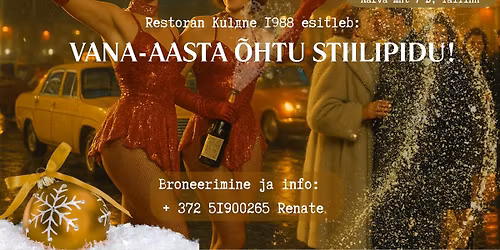 Kul\u0434ne Vana-Aasta \u00d4htu Stiilipidu!