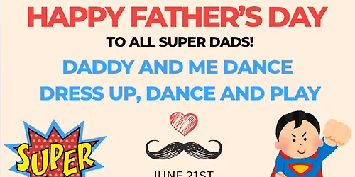 Father's Day Daddy and Me Dance 
