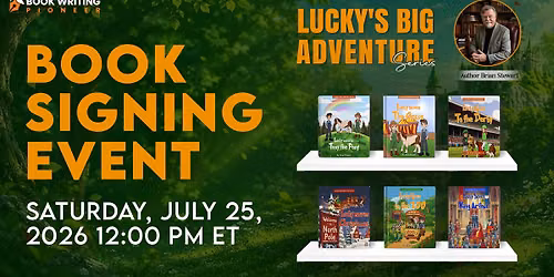 Meet Brian Stewart \u2013 Lucky's Big Adventure Series Book Signing