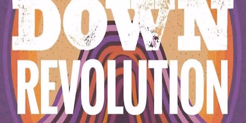 The Get Down Revolution  LIVE  ORIGINAL FUNK  CLUBHideaway at The Magill CLUB Saturday 27th JUNE
