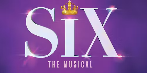 SIX (Touring)