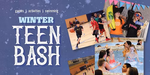 Winter Teen Bash and 3v3 Basketball Tournament
