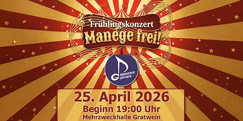 Fr\u00fchlingskonzert MV Gratwein: Manege frei!