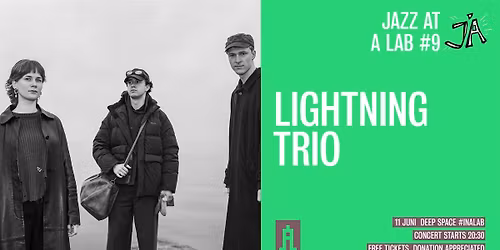 Jazz at A Lab #9 - Lightning Trio
