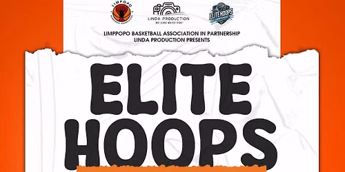 LBA & ELITE HOOPS NATIONAL CHAMPIONSHIPS LIMPOPO EDITION