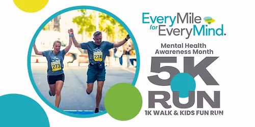 EveryMile for EveryMind 5K Run and 1K Walk