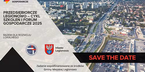 Forum Gospodarcze Legionowa - Razem dla rozwoju lokalnego