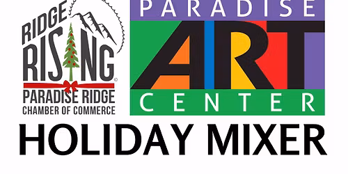 Holiday Mixer @ Paradise Art Center
