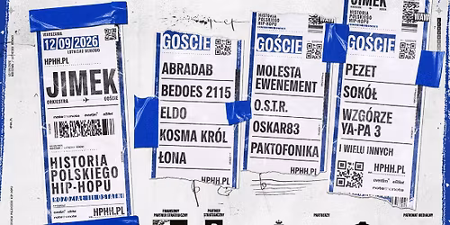 JIMEK \/ ORKIESTRA \/ GO\u015aCIE \u2013 HISTORIA POLSKIEGO HIP-HOPU. ROZDZIA\u0141 III OSTATNI