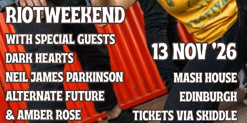 RIOTWEEKEND with special guests!