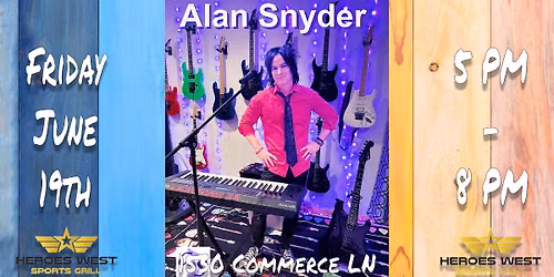 Alan Snyder Live on the Patio @ Heroes West Joliet