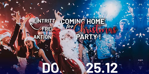 coming home for CHRISTMAS PARTY