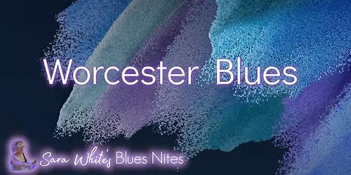 Sara White's Worcester Blues Freestyle