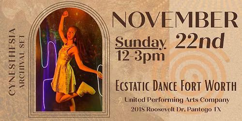 Ecstatic Dance Fort Worth - November 22nd - SUNDAY