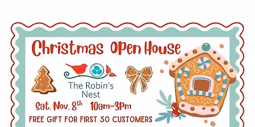 Christmas Open House at The Robin's Nest