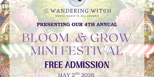 Bloom & Grow Mini Festival