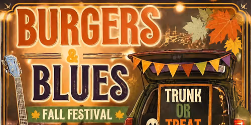 Fall Festival and Burgers and Bljues