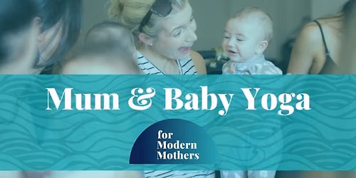 Mum & Baby Yoga classes