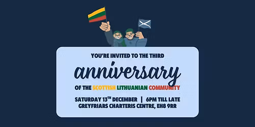 Scottish Lithuanian Community: 3rd Anniversary