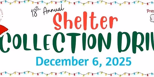 18th Annual Shelter Collection Drive