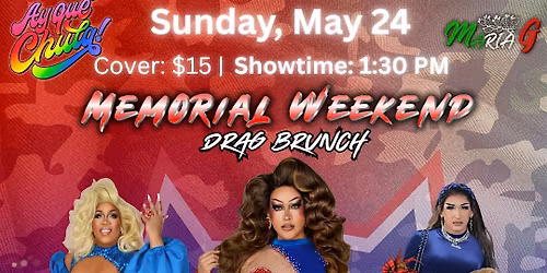 Memorial Weekend Drag Brunch