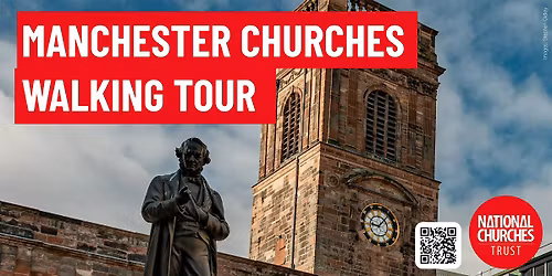 Manchester Churches & Cathedral Walking Tour