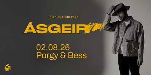 FM4 Indiekiste mit \u00c1sgeir | Porgy & Bess | 2026