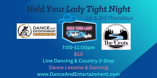 Hold Your Lady Tight Night (1st & 3rd Thursdays)
