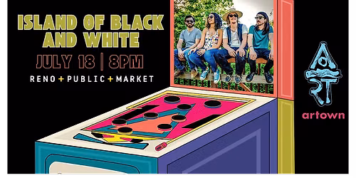 Island of Black and White for Artown at Reno Public Market