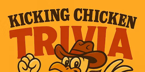 Kickin' Chicken Trivia