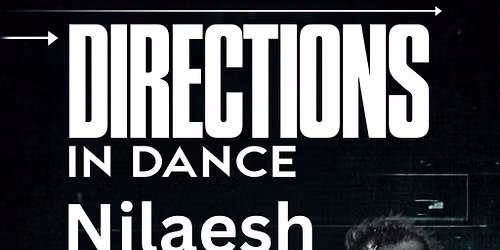 Directions in Dance - Nileash