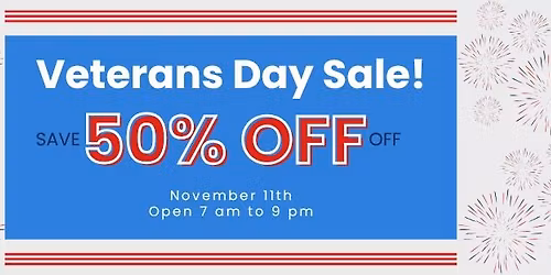 Veterans Day 50% off Sale