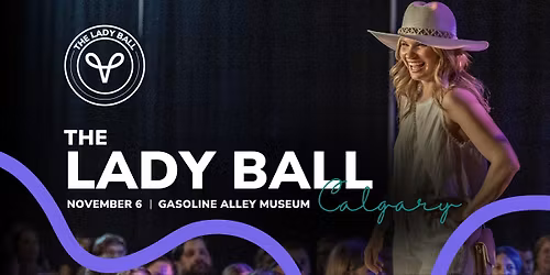THE LADY BALL Calgary