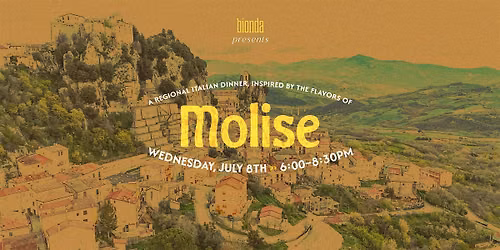 An Evening of Regional Italian Cusine, Molise