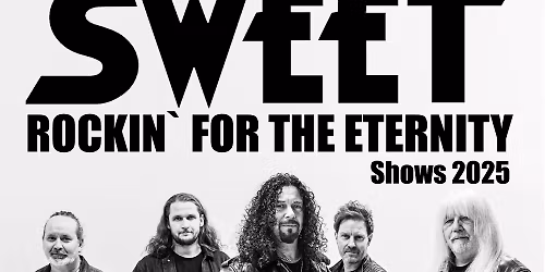 THE SWEET - Rockin' For The Eternity