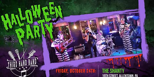 Third Hand Band " Fridays in Fall: Halloween!"  @ The Shanty on 19th.