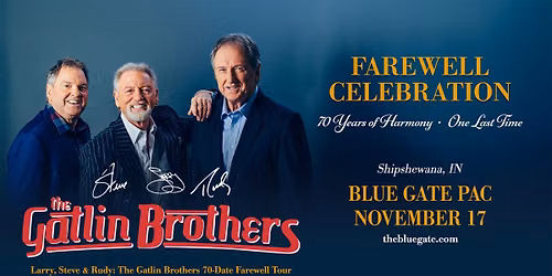 Gatlin Brothers - 70 Years of Harmony Farewell Tour