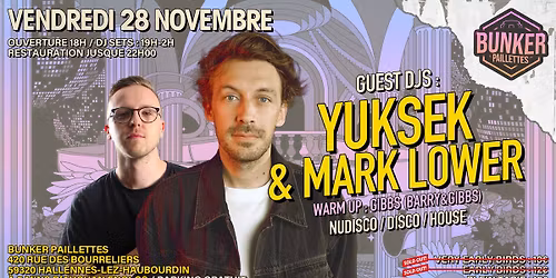 \ud83d\udc41\ufe0f YUKSEK & MARK LOWER \ud83d\udc41\ufe0f BUNKER PAILLETTES