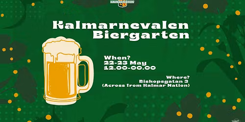 Kalmarnevalen Biergarten| Kalmar Nation
