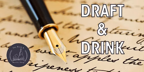 Draft & Drink Writer's Group: Intro to Writing Poetry