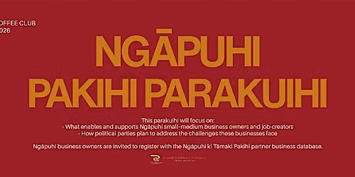 Ng\u0101puhi Pakihi Parakuihi (T\u0101maki Makaurau based)