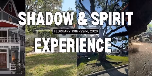 Shadow & Spirit Experience