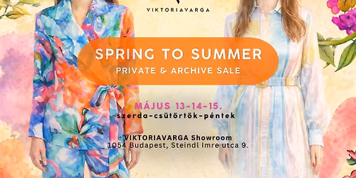 Spring to Summer - Private & Archive Sale
