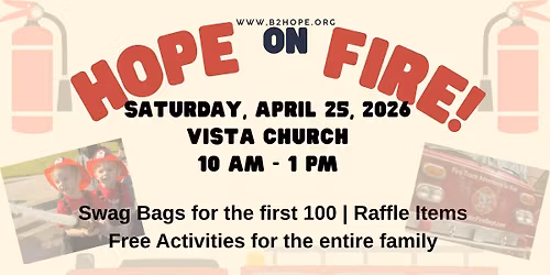 Hope On Fire: A Community Market & Family Festival benefiting The Bridge to Hope