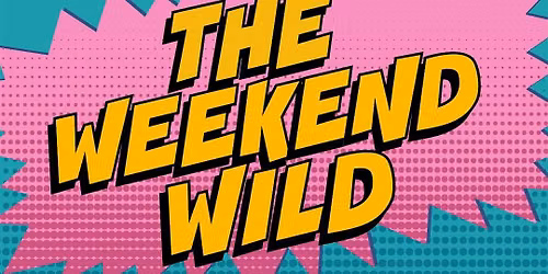 The Weekend Wild Creator Market - July 2026